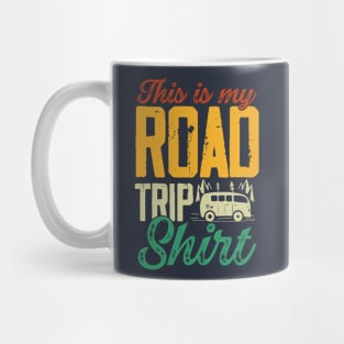 This Is My Roadtrip Shirt Tee Mug